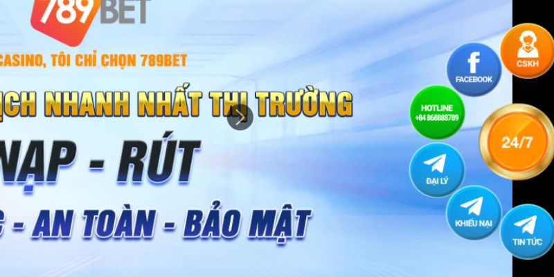 Nhà cái 789Bet với dịch vụ hỗ trợ chu đáo nhất